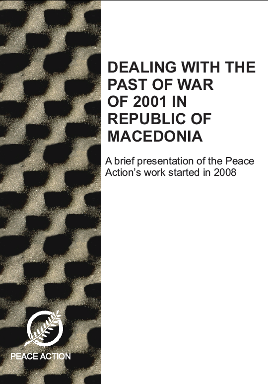 Dealing With the Past in Macedonia in 2008/09
